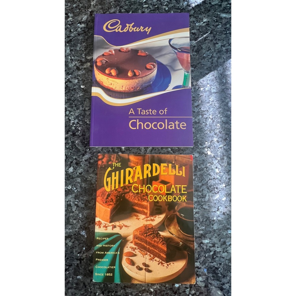 The Cadbury Chocolate Cookbook & The Ghirardelli chocolate cookbook. 2 books!